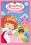 Strawberry Shortcake: Dress Up Days