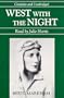 West with the Night (Audio Editions)