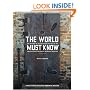 The World Must Know: The History of the Holocaust as Told in the United States Holocaust Memorial Museum