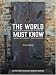 The World Must Know: The History of the Holocaust as Told in the United States Holocaust Memorial Museum