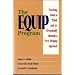 The EQUIP Program: Teaching Youth to Think and Act Responsibly Through a Peer - Helping Approach