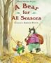 A Bear for All Seasons