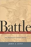 Buy : Battle: A History of Combat and Culture