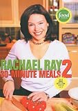 Rachael Ray 30 Minute Meals 2