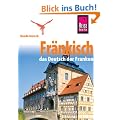 Fr�nkisch - Wort f�r Wort. Kauderwelsch: Das Deutsch der Franken
