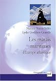 Les marais maritimes d'europe atlantique