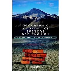 Geographical Information Systems and the Law