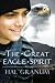 The Great Eagle Spirit