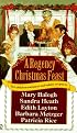 A Regency Christmas Feast: Five Stories (Super Regency, Signet)