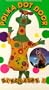 Polka Dot Door:Dinosaurs! [VHS]