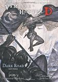 Vampire Hunter D Volume 15: Dark Road Part Three (Vampire Hunter D 15)