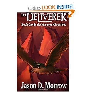 The Deliverer: Book One in the Marenon Chronicles