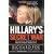 Hillary's Secret War: The Clinton Conspiracy to Muzzle Internet Journalists