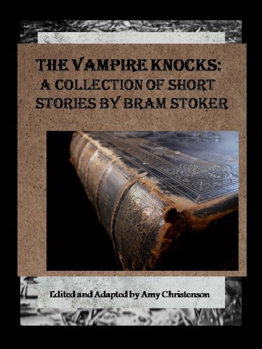 The Vampire Knocks: A Collection of Short Stories, Annotated Hollywood Style