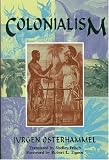 Colonialism: A Theoretical Overview