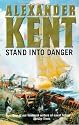 Stand into Danger
