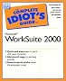The Complete Idiot's Guide to Microsoft Works Suite 2000