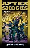 Shadowrun. Aftershocks