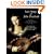 Lute Songs of John Dowland: The Original First and Second Books Including Dowland's Original Lute Tablature
