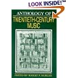 Anthology of Twentieth-Century Music (Norton Introduction to Music History) by Robert P. Morgan
