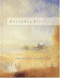 Everyday Blessings (Lucado, Max)