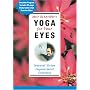 Yoga For Your Eyes
