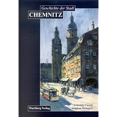 Geschichte der Stadt Chemnitz: Vom 'locus Kameniz' zur Industriestadt