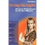 Living on Light - The Source of Nourishment for the New Millennium