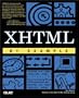XHTML by Example (By Example)