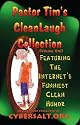 Pastor Tim's CleanLaugh Collection