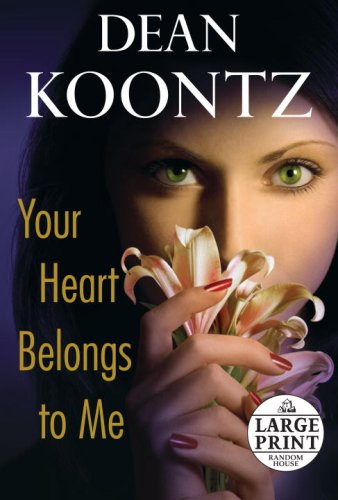 Childrens Toyshop  Books : Your Heart Belongs to Me (Random House Large Print (Cloth/Paper))