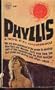 Phyllis,: A novel,