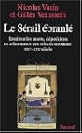 Le S�rail �branl� : La Succession au...