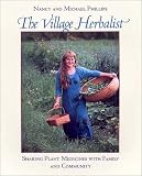 The Village Herbalist: Sharing Plant Medicines with Family and Community