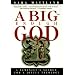 A Big-Enough God: A Feminist's Search for a Joyful Theology