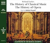 The History of Classical Music and the History of Opera