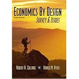 Economics by Design: Survey and Issues, 3rd Edition