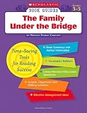 The Family Under the Bridge (Scholastic Book Guides, Grades 3-5)