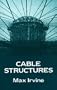 Cable Structures