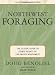 Northwest Foraging: The Classic Guide to Edible Plants of the Pacific Northwest