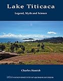 Lake Titicaca : legend, myth and science