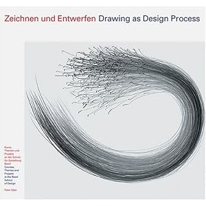 Drawing As Design Process: Courses, Themes and Projects at the Basel School of Design [Illustrated] (Hardcover)