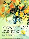 Flower Painting: How to Paint Free and Vibrant Watercolours