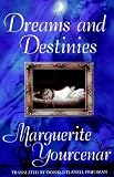 Dreams and Destinies