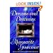 Dreams and Destinies