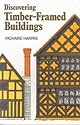 Timber-framed Buildings (Discovering)