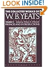 The Collected Works of W.B. Yeats Vol. VI: Prefaces and Introductions (Collected Works of W B Yeats)