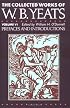 The Collected Works of W.B. Yeats Vol. VI: Prefaces and Introductions (Collected Works of W B Yeats)