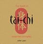 The Spirit of Tai Chi: Essential Principles