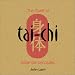 The Spirit of Tai-Chi: Essential Principles